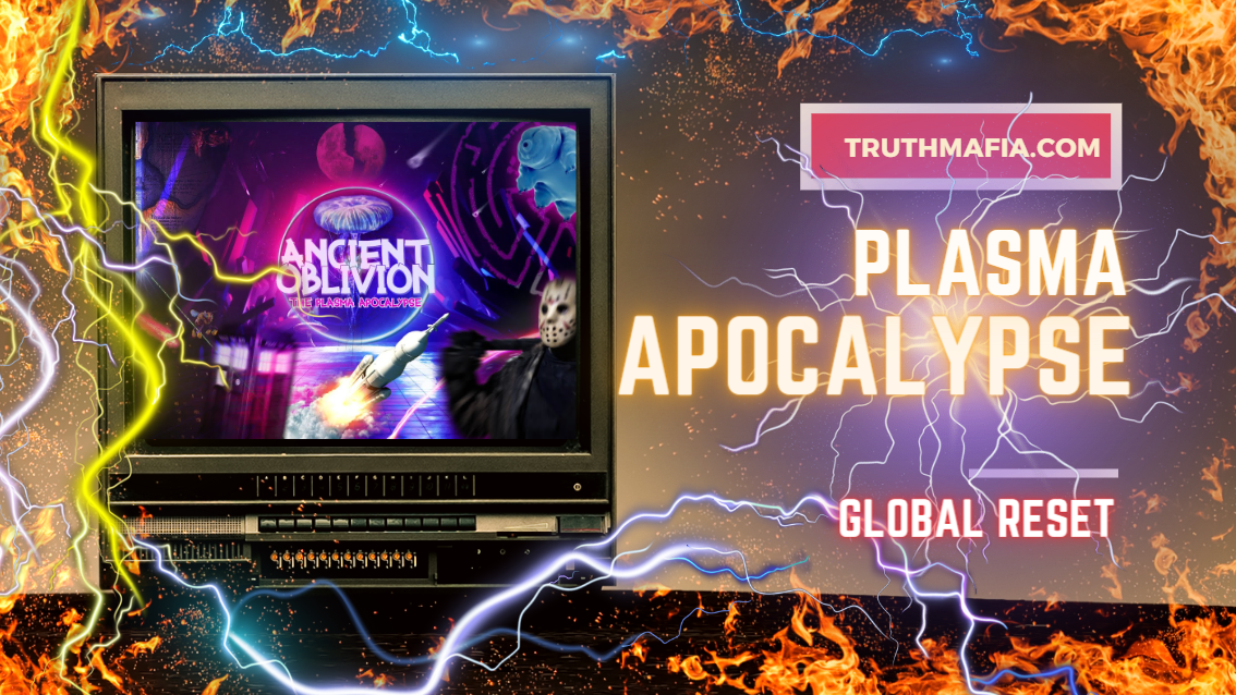 Plasma Apocalypse.