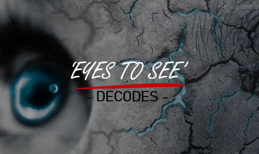 eyes-to-see-decode