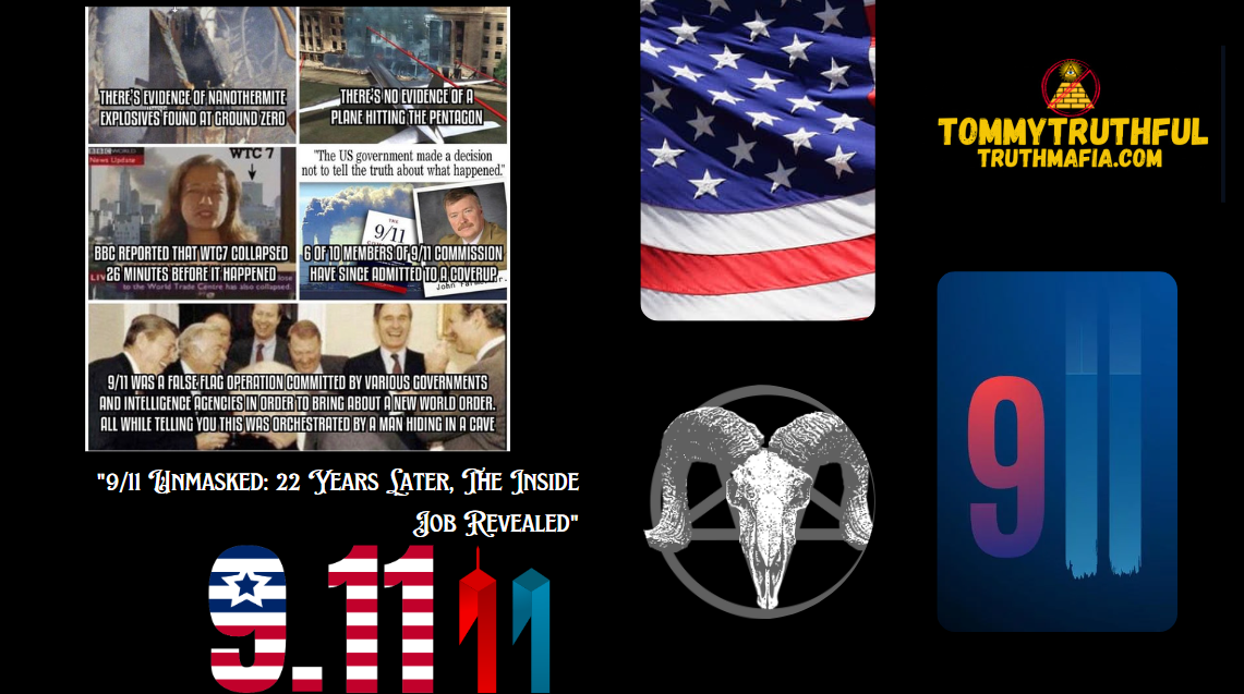 &Amp;Quot;9/11 Unmasked: 22 Years Later, The Inside Job Revealed&Amp;Quot;