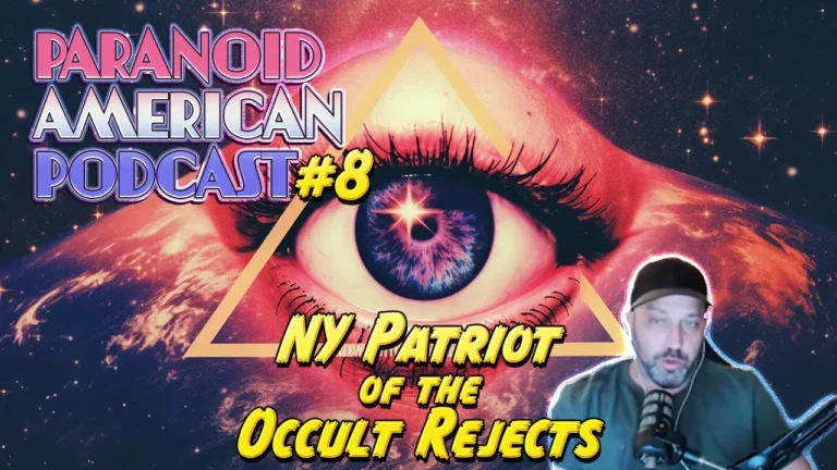 Paranoid American Podcast 008 Ny Patriot Of The Occult Rejects -