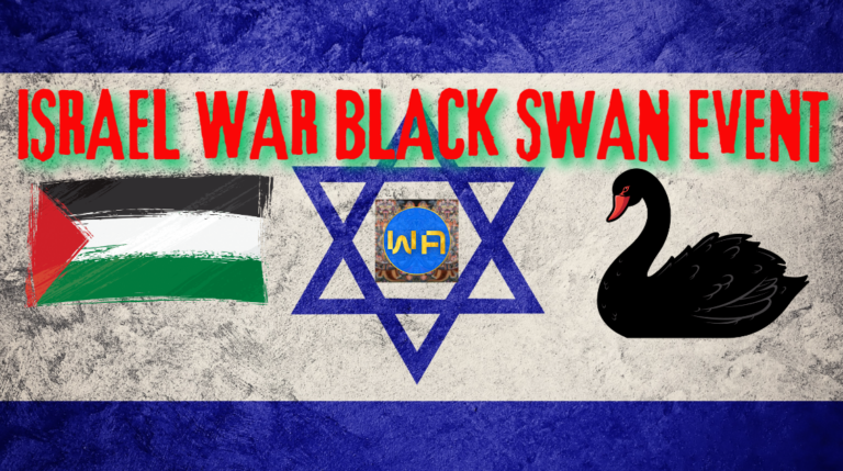Israel War: Black Swan Event