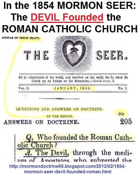 1854 Mormon Seer The Devil Founded The Roman Catholic Church