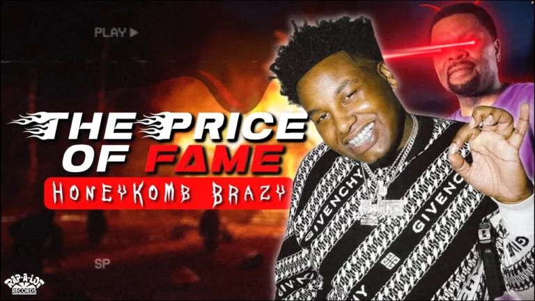 Honeykomb Brazy The Price Of Fame -