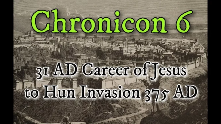 Chronicon 6 31 Ad Career Of Jesus To Hun Invasion 375 Ad -