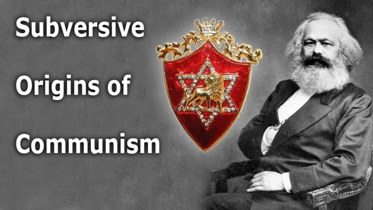 Subversive Origins Of Communism -