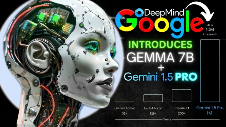 Googles Gemini 1 5 Pro Deepmind Ai Upgrade Bombshell Gemma 7B 4 Features 10000000 Token Moe -