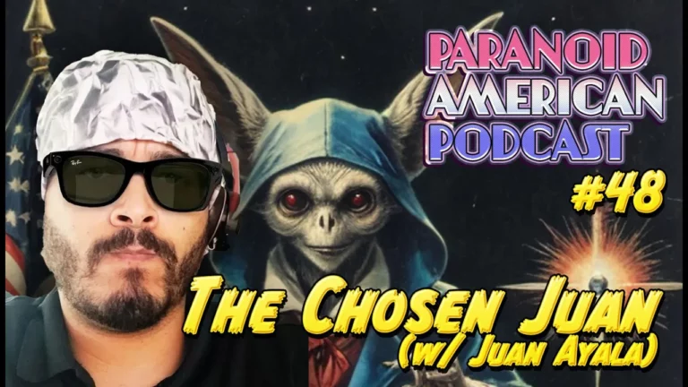 Paranoid American Podcast 048 Juan Ayala North American Leading Homuncuologist Occult Researcher -