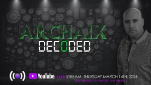 Archaix Decoded Live -