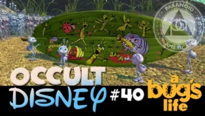 Occult Disney 40 A Bugs Life Ancient Sacrifice Rituals And Illuminati Symbolism In Disney Movies -