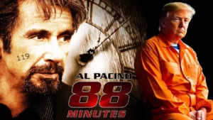 88 Minutes 9 11 Coded Movie With Orange Man Facing Jail For Killing Twins -