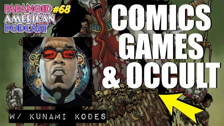 Comics Games The Occult W Kunamikodes Paranoid American Podcast 68 -