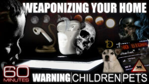 Weaponizing Your Home 60 Minutes News 3 30 24 -