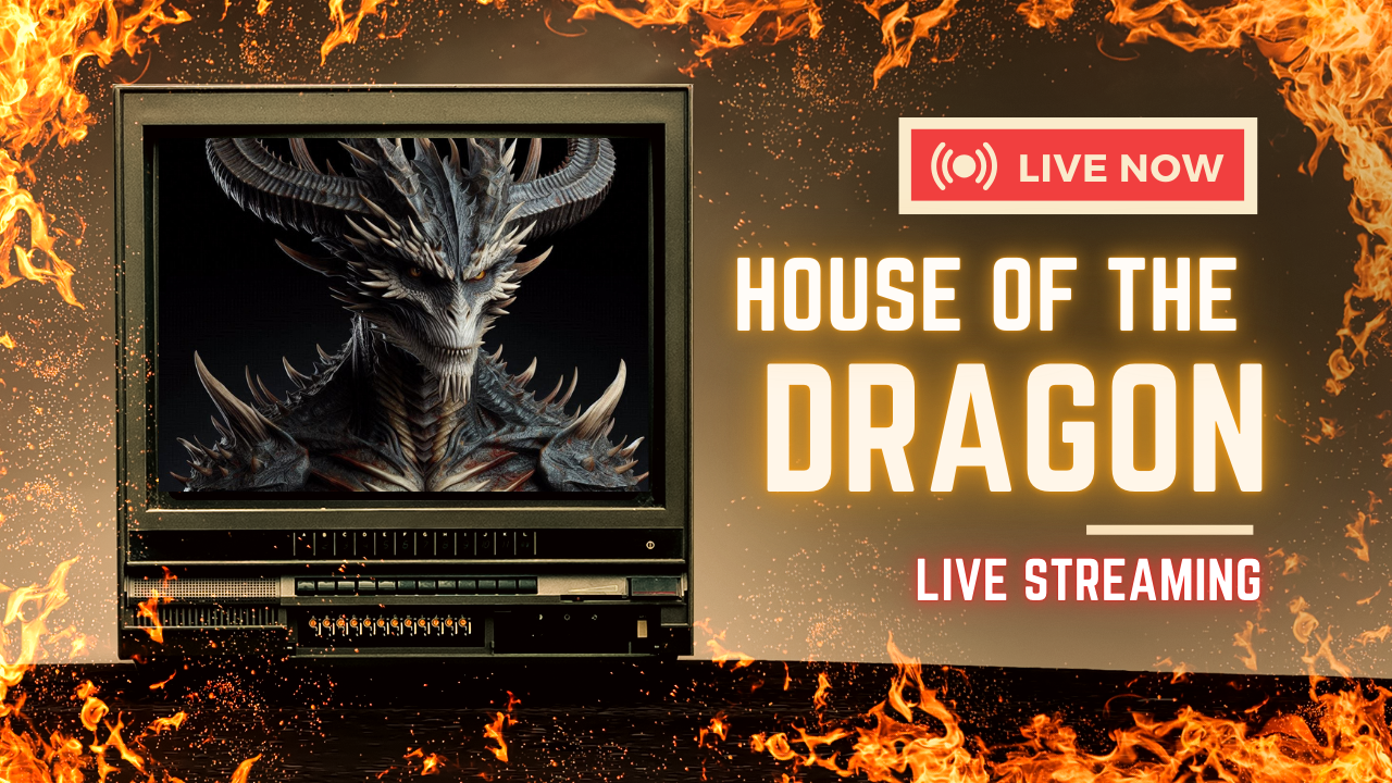 House Of The Dragon