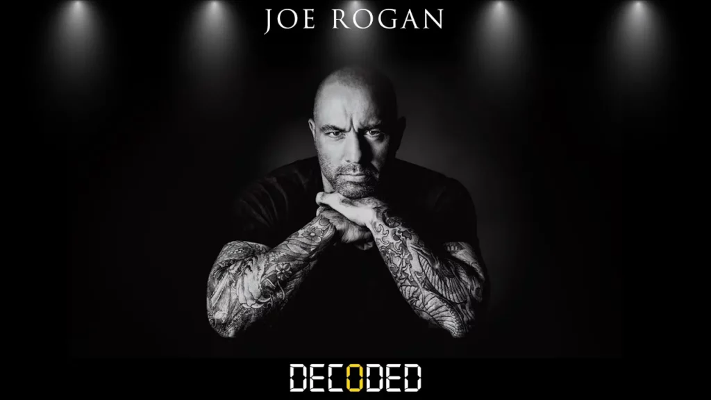 Joe Rogan Decoded -