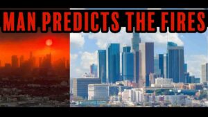 Man Predicts The Fires -