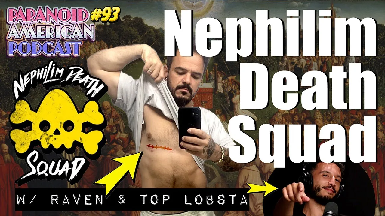 Nephilim Death Squad W Top Lobsta And Raven Paranoid American Podcast 93 -