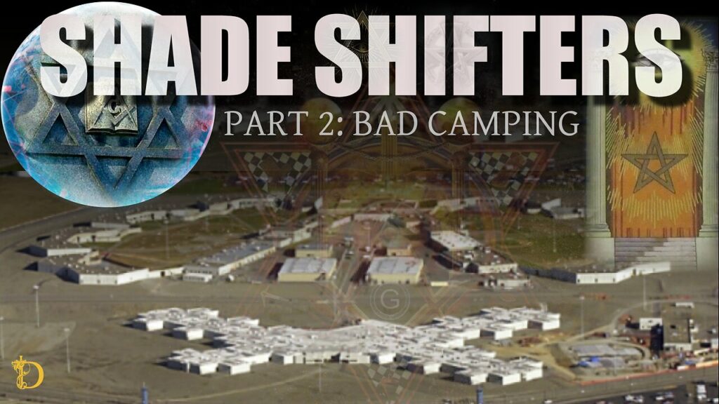 Shade Shifters Part 2 Bad Camping -