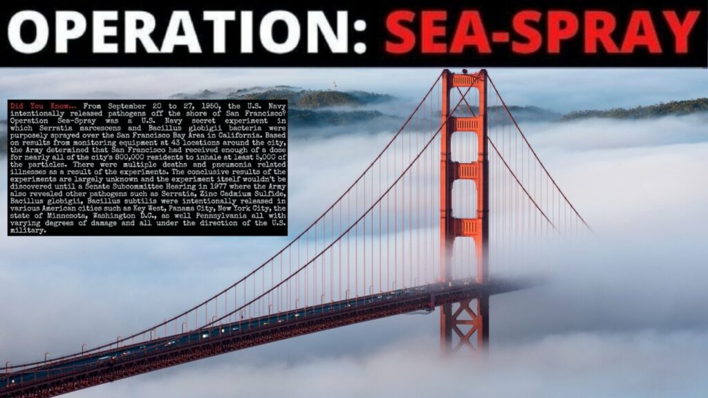 The Fog And Operation Sea Spray Theyve Been Experimenting On Us For Decades -