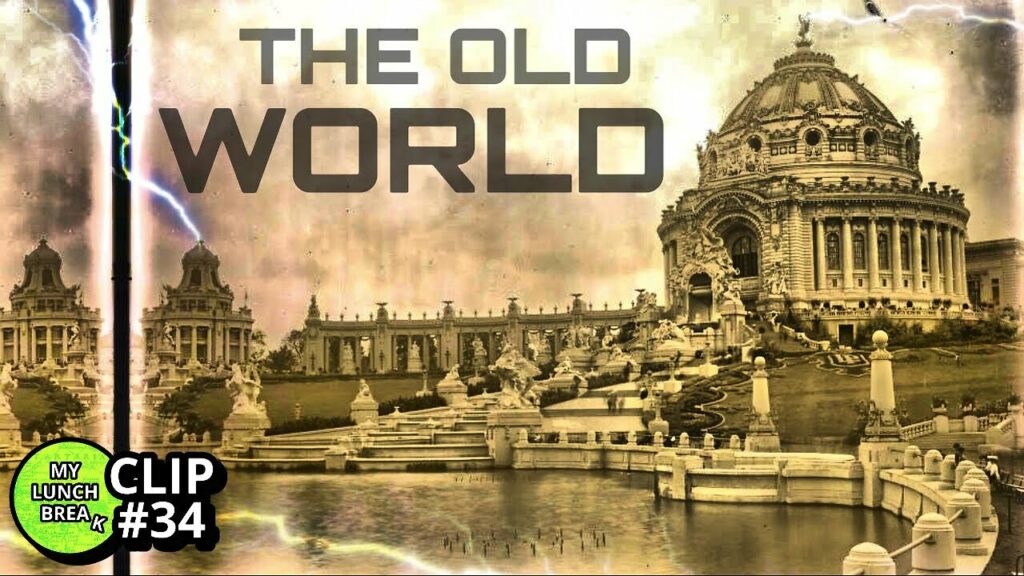 The Old World -