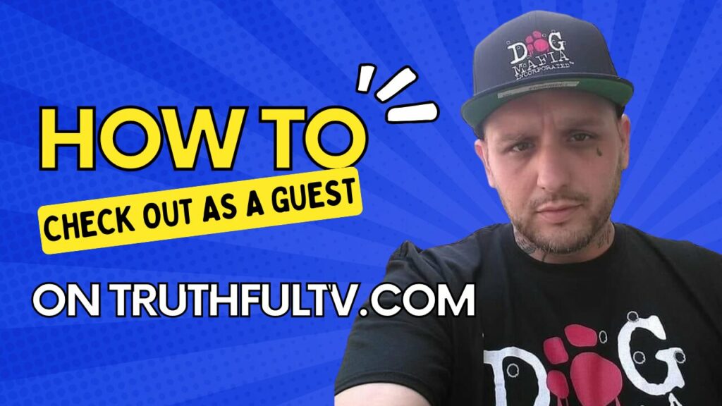 How To Check Out As A Guest On Truthfultv Com -