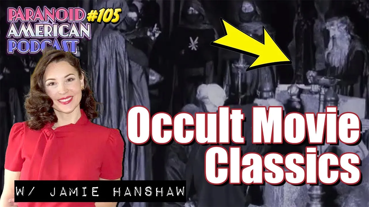 Occult Movie Classics W Jamie Hanshaw Jamiehanshaw4378 Paranoid American Podcast 105 -