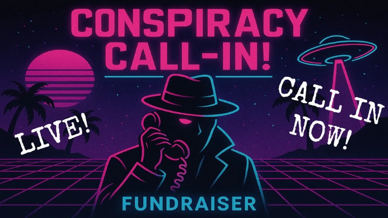 Conspiracy Call In Show -