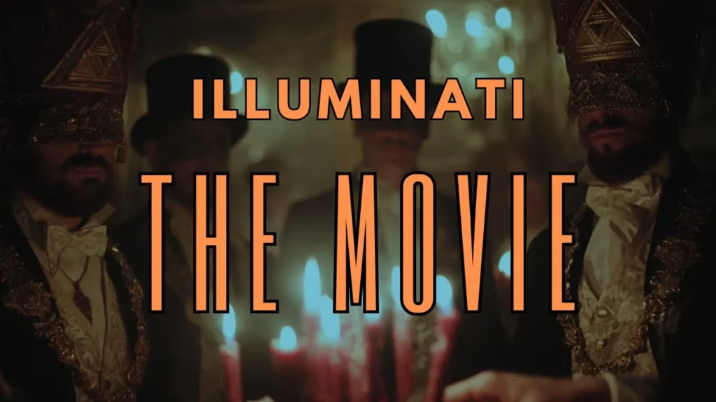 Illuminati The Movie -