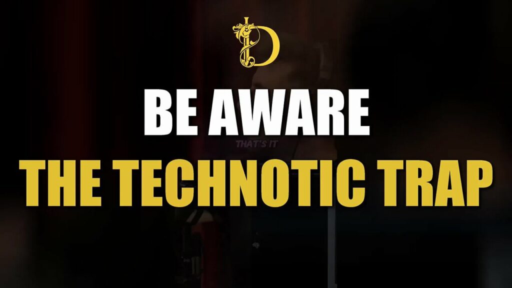 The Technotic Trap -
