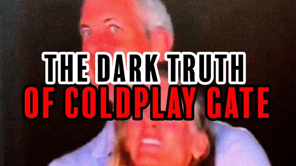 The Dark Truth Of Coldplay Gate -