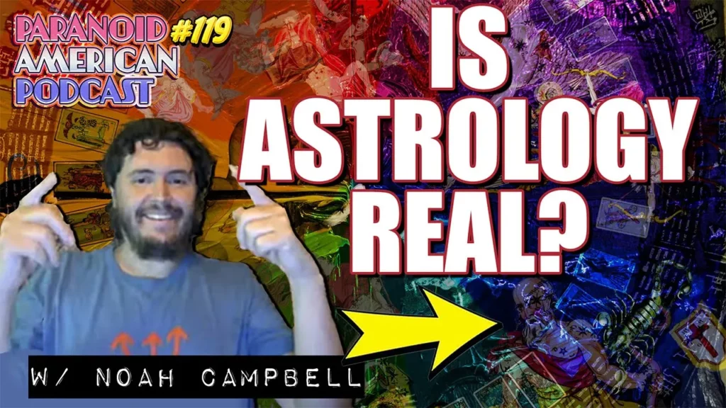Is Astrology Real W Facingnorth Paranoid American Podcast 119 -