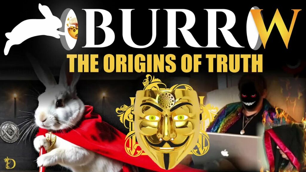 Burrow The Origins Of Truth -