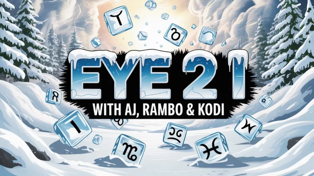 Eye 2 I With Aj Rambo And Kodi Ep 34 -