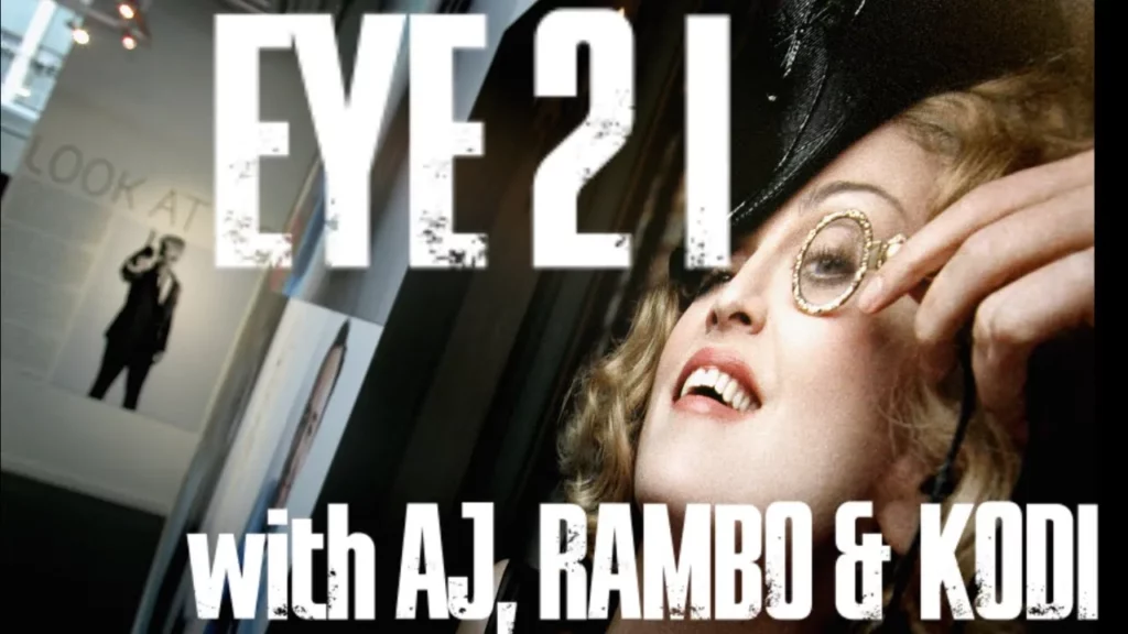 Eye 2 I With Aj Rambo And Kodi Ep 38 -