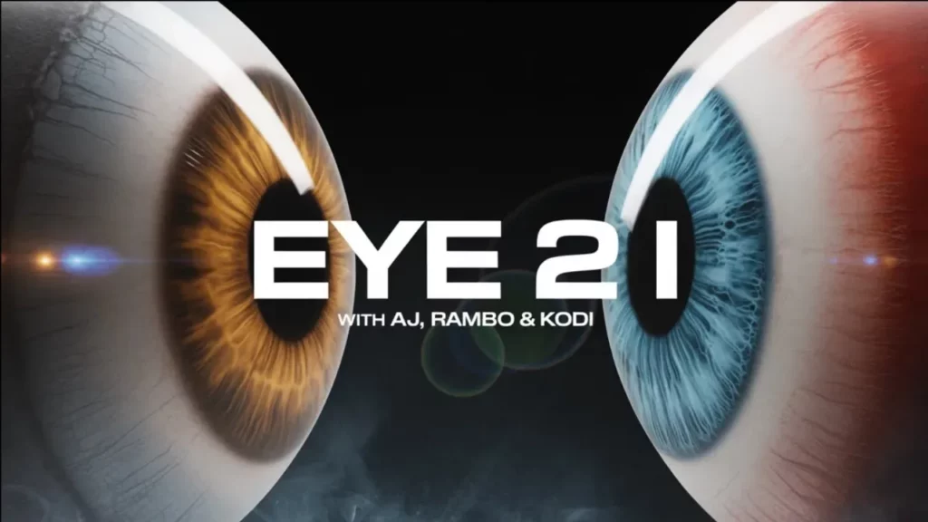 Eye 2 I With Aj Rambo And Kodi Ep 42 -