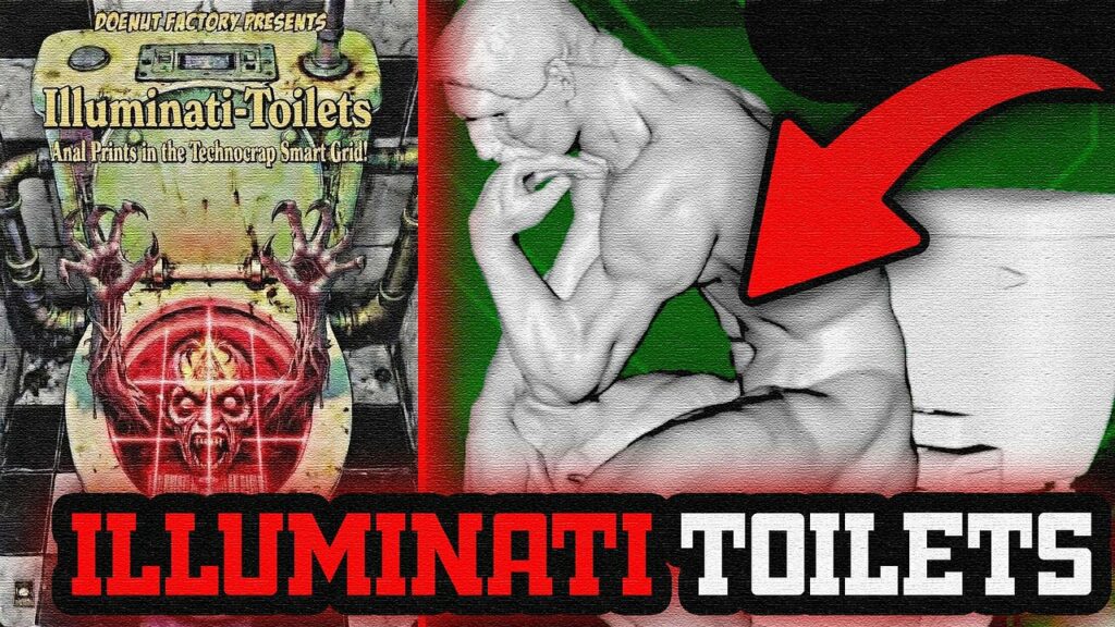 Illuminati Toilets -
