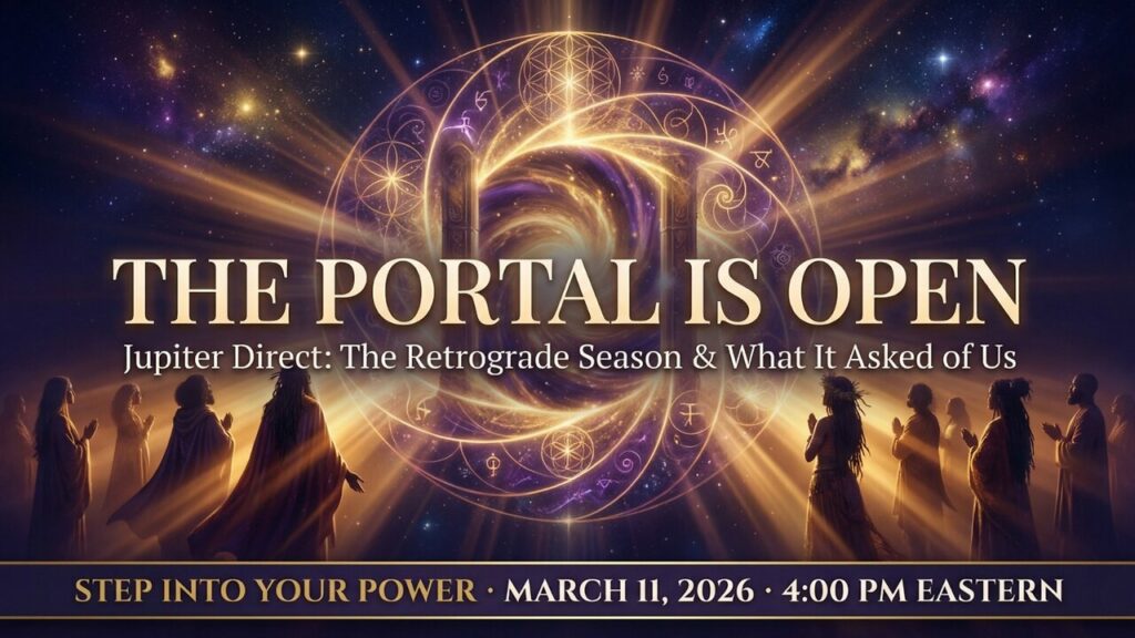 The Portal Is Open Step Into Your Power Live -