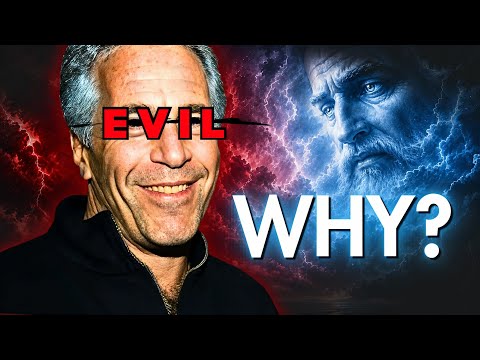 The Real Reason God Allows Evil -